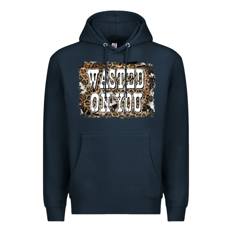 Western Wasted On You Background Premium Hoodie by LillyAllenDesigns | Teevron