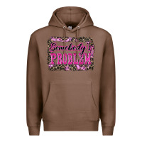 Chestnut Western Somebody's Problem Premium Hoodie - LillyAllenDesigns