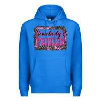 True Royal Western Somebody's Problem Premium Hoodie - LillyAllenDesigns