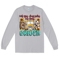 Moon Dust early rising always smiling safe driving bus drive Long Sleeve Tee - MaliasSmallBusiness
