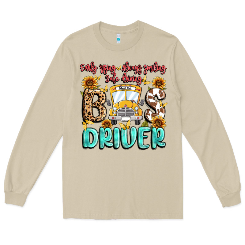 Early Rising Always Smiling Safe Driving Bus Drive Long Sleeve Tee by MaliasSmallBusiness | Teevron