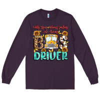 Plum early rising always smiling safe driving bus drive Long Sleeve Tee - MaliasSmallBusiness