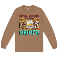 Toasted Coconut early rising always smiling safe driving bus drive Long Sleeve Tee - MaliasSmallBusiness