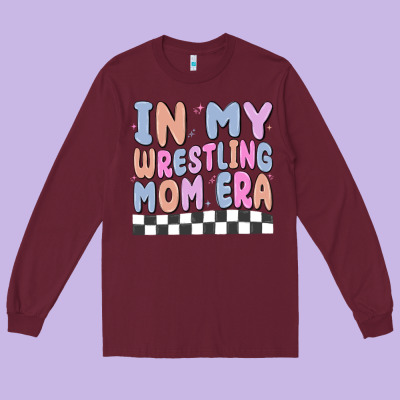 Long Sleeve Tee in my wrestling mom era