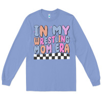 Colony Blue in my wrestling mom era Long Sleeve Tee - MaliasSmallBusiness