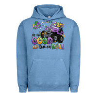 Pigment Pebble Blue let the good times roll Urban Hoodie - MaliasSmallBusiness