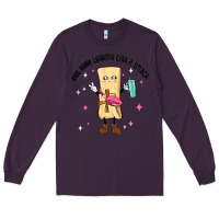 Plum out here looking like a snack Long Sleeve Tee - MaliasSmallBusiness