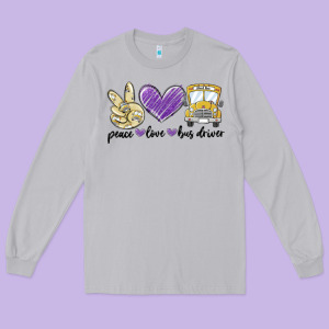 Peace Love Bus Driver Long Sleeve Tee Designed By Maliassmallbusiness
