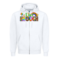White i am enough Zipper Hoodie - texasbilliewilder
