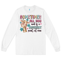 White sometimes all you need is a different point of  vi Long Sleeve Tee - MaliasSmallBusiness
