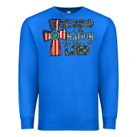 True Royal blessed İs the nation whose god is the lord Premium Sweatshirt - CowhideDigitalArt