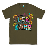 Army Green spoiler alert i don't care Classic Tee - Zillion Design Studio