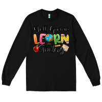 Black yall gonna learn today Long Sleeve Tee - MaliasSmallBusiness