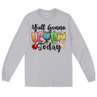 Moon Dust yall gonna learn today Long Sleeve Tee - MaliasSmallBusiness