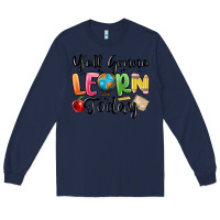 Navy yall gonna learn today Long Sleeve Tee - MaliasSmallBusiness