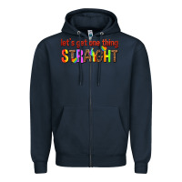 Navy lets get one thing straight Zipper Hoodie - texasbilliewilder
