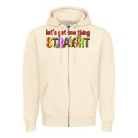 Sandshell lets get one thing straight Zipper Hoodie - texasbilliewilder