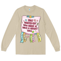 Mushroom take whatever you need  have a great day Long Sleeve Tee - MaliasSmallBusiness