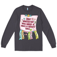 Smoke take whatever you need  have a great day Long Sleeve Tee - MaliasSmallBusiness