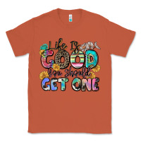 Copper life is good you should get one Classic Tee - Zillion Design Studio
