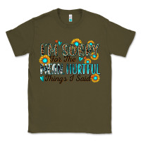 Army Green i'm sorry for the mean hurtful things i said Classic Tee - Zillion Design Studio