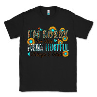Black i'm sorry for the mean hurtful things i said Classic Tee - Zillion Design Studio