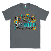Charcoal Heather i'm sorry for the mean hurtful things i said Classic Tee - Zillion Design Studio