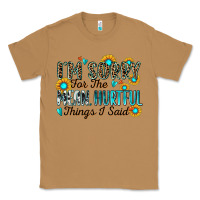 Toasted Coconut i'm sorry for the mean hurtful things i said Classic Tee - Zillion Design Studio