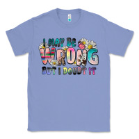 Colony Blue i may be wrong but i doubt it Classic Tee - Zillion Design Studio