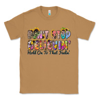 Toasted Coconut don't stop believin' hold on to that feeling Classic Tee - Zillion Design Studio