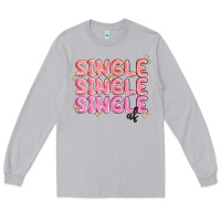 Moon Dust single single single af Long Sleeve Tee - MaliasSmallBusiness