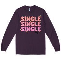 Plum single single single af Long Sleeve Tee - MaliasSmallBusiness