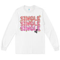 White single single single af Long Sleeve Tee - MaliasSmallBusiness