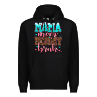 Black mama mom mommy bruh Premium Hoodie - AdoDesignShop