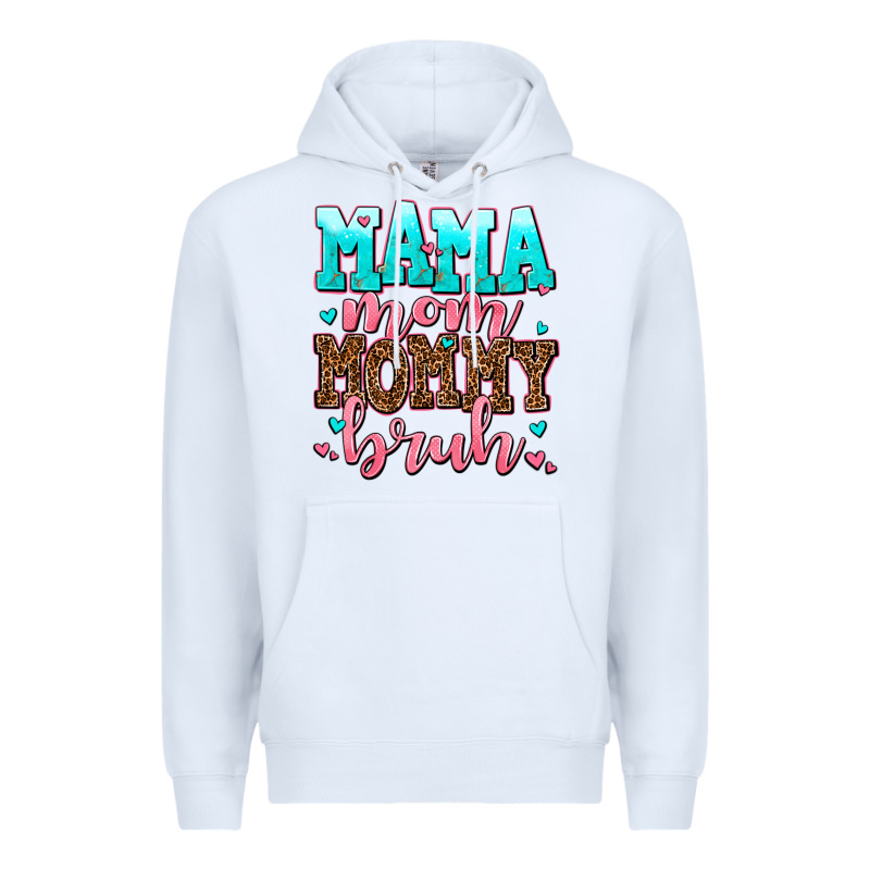 Mama Mom Mommy Bruh Premium Hoodie by AdoDesignShop | Teevron
