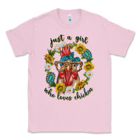 Bubblegum Pink just a girl who loves chicken with sunflowers and gemstone Classic Tee - texasbilliewilder