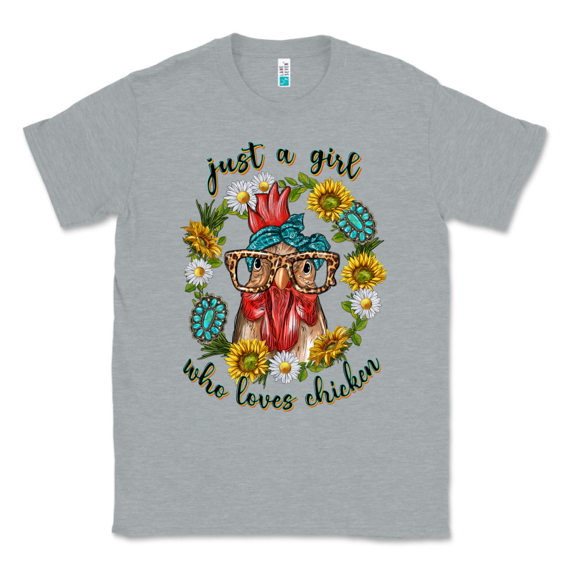 Just A Girl Who Loves Chicken With Sunflowers And Gemstone Classic Tee by texasbilliewilder | Teevron