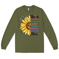 Army Green she is strong fearless warm loving mom Long Sleeve Tee - MaliasSmallBusiness