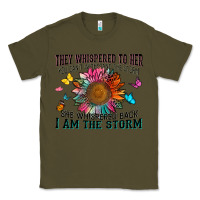 Army Green they whispered to her you can't withstand the stor Classic Tee - Zillion Design Studio