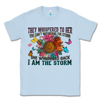 Dusty Blue they whispered to her you can't withstand the stor Classic Tee - Zillion Design Studio