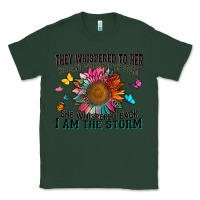 Sports Green they whispered to her you can't withstand the stor Classic Tee - Zillion Design Studio