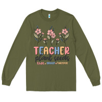 Army Green teacher plant seeds that grow forever Long Sleeve Tee - MaliasSmallBusiness
