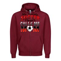 Burgundy my favorite soccer player calls me mom Zipper Hoodie - Zillion Design Studio