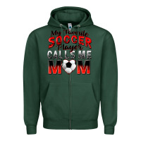 Sports Green my favorite soccer player calls me mom Zipper Hoodie - Zillion Design Studio