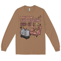 Toasted Coconut trust me the husband did it Long Sleeve Tee - MaliasSmallBusiness