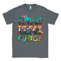 Charcoal Heather sometimes you just have to say what the fudge Classic Tee - Zillion Design Studio