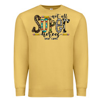 Antique Gold not all super heroes wear capes Premium Sweatshirt - CowhideDigitalArt