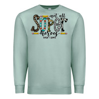 Seafoam not all super heroes wear capes Premium Sweatshirt - CowhideDigitalArt