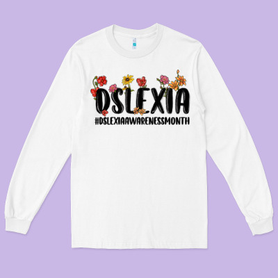 Long Sleeve Tee dslexia awareness month