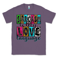 Lavender sarcasm is my love language Classic Tee - Zillion Design Studio